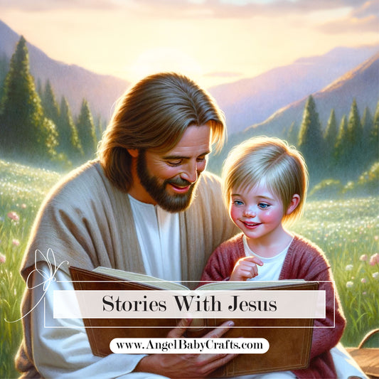 🦋 Stories with Jesus - Digital Download